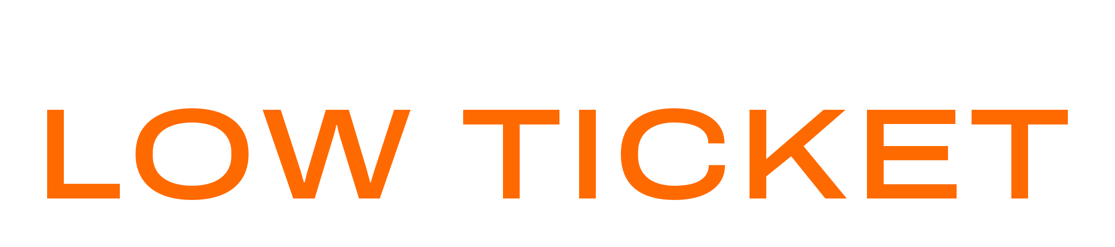 Do Zero ao Low Ticket